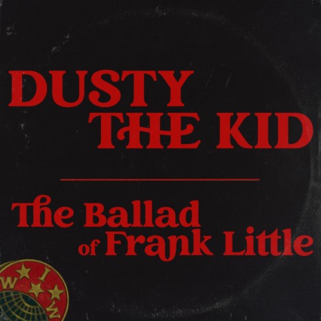 The Ballad of Frank Little