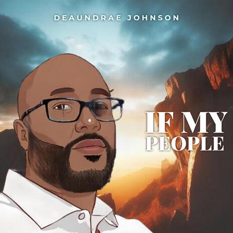 If My People | Boomplay Music