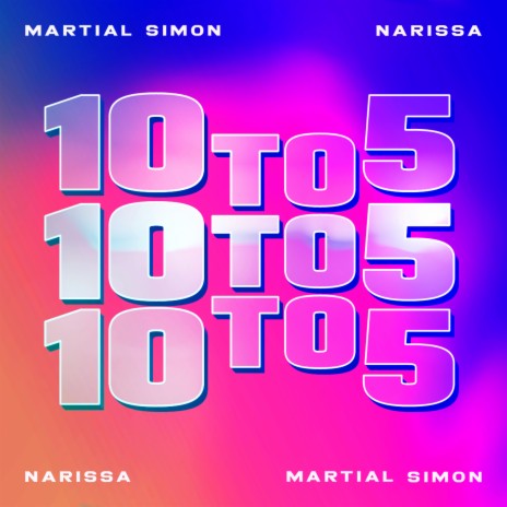 10 to 5 ft. Narissa | Boomplay Music