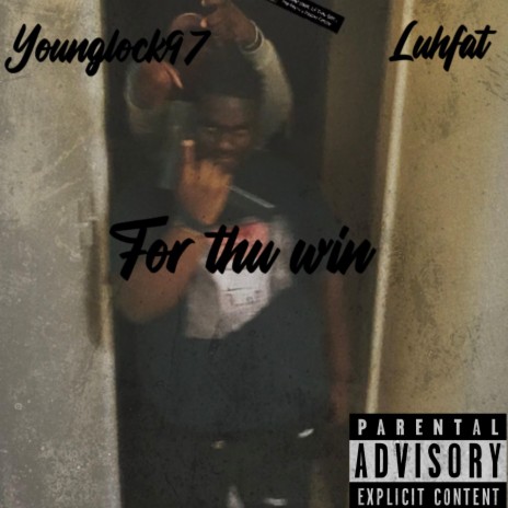 For thu win ft. Younglock97 | Boomplay Music