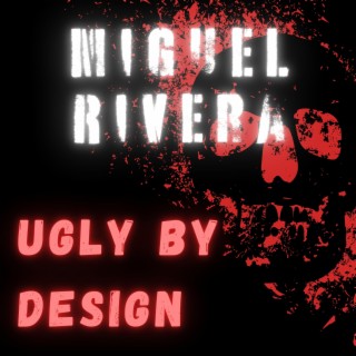 Ugly By Design