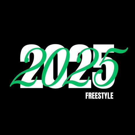 2025 FREESTYLE | Boomplay Music