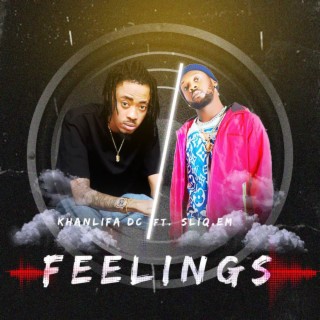 Feelings ft. Sliq em lyrics | Boomplay Music