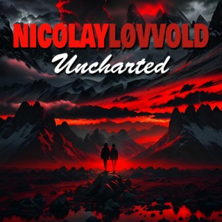 Uncharted lyrics | Boomplay Music