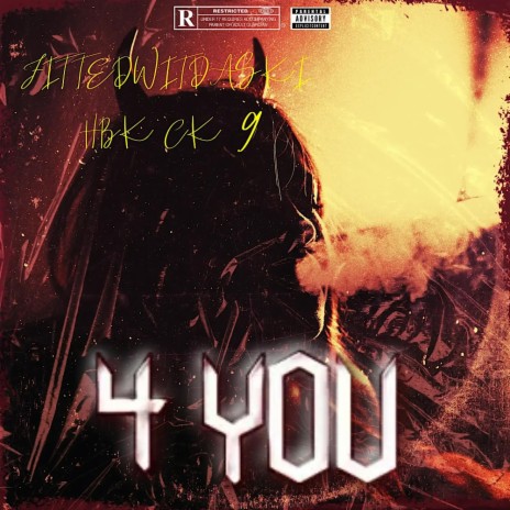 4 You ft. FittedWitDaSki & 9ine | Boomplay Music