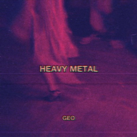 Heavy Metal | Boomplay Music