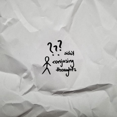 confusing thoughts | Boomplay Music
