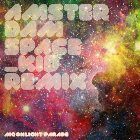 Amsterdam (Space_Kid Remix)