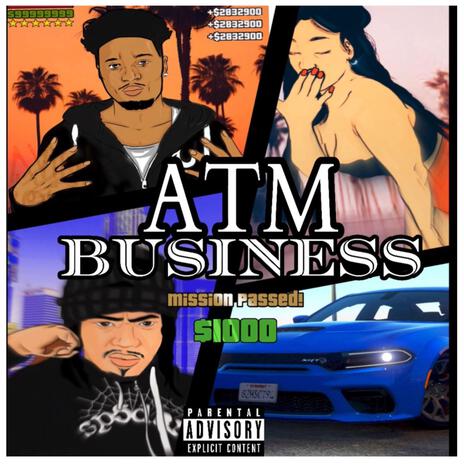 ATM BUSINESS | Boomplay Music