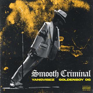 Smooth Criminal