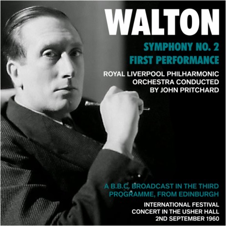 Walton: Symphony No. 2: II. Lento Assai ft. Royal Liverpool Philharmonic Orchestra & John Pritchard | Boomplay Music