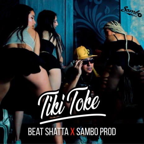 Tiki Toke ft. SamboProd | Boomplay Music