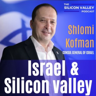 137 Israel and Silicon Valley with Shlomi Kofman