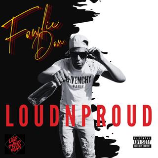 Loud N Proud