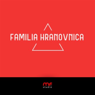 FAMILIA HRANOVNICA - Na tvojim ustami