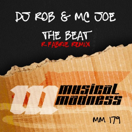 The Beat (R Fabrie Remix) ft. MC Joe | Boomplay Music