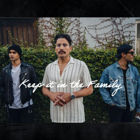 Keep it in the Family | Boomplay Music