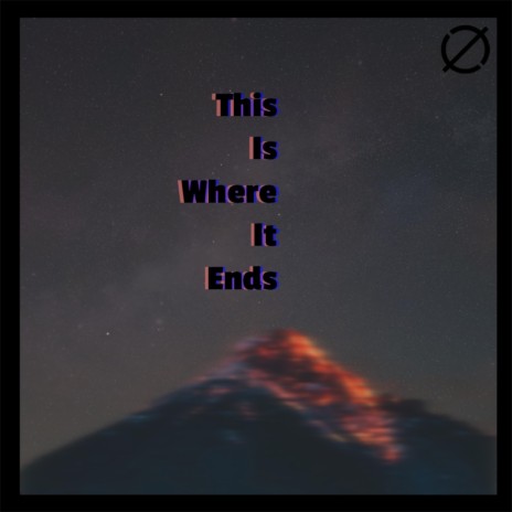 This Is Where It Ends | Boomplay Music