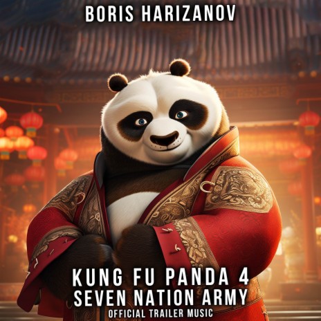 Kung Fu Panda 4 Official Trailer Music - Seven Nation Army | Boomplay Music