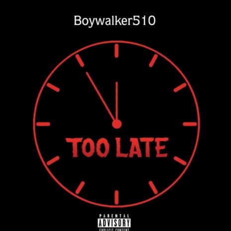 I was to late | Boomplay Music