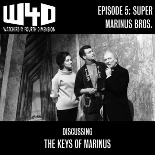 Episode 5: Super Marinus Bros. (The Keys of Marinus)