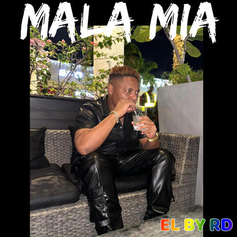 MALA MIA | Boomplay Music