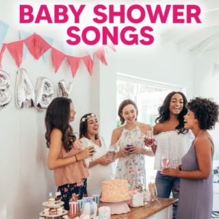 Baby Shower Songs