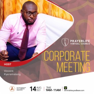 Corporate Meeting with Vincent Kyeremateng