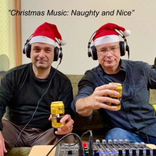 ”Christmas Music: Naughty and Nice”