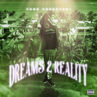 Dreams 2 Reality