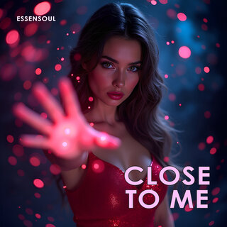 Close to Me