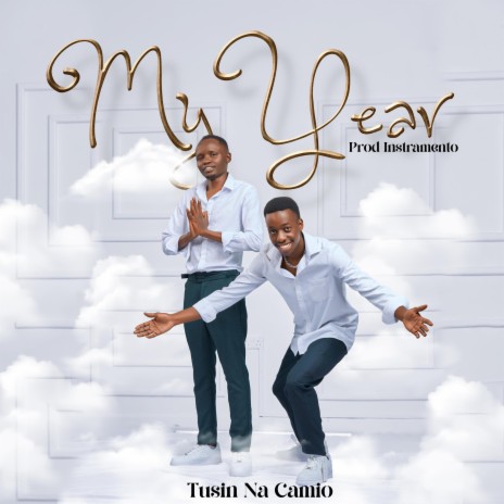 MY YEAR ft. CAMIO | Boomplay Music