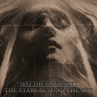 AGM Music Spotlight: Matthew Schmitz - The Stars Beyond The Sky - relaxing acoustic ambient sleep meditate