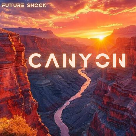 Canyon | Boomplay Music