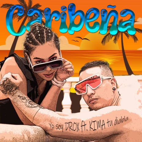 Caribeña ft. kima tu diabla | Boomplay Music