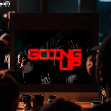 Going Up | Boomplay Music