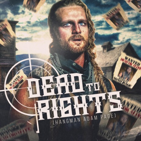 Dead To Rights (Hangman Adam Page) | Boomplay Music