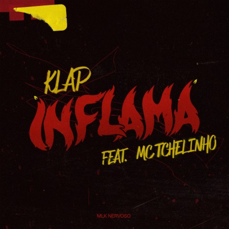 INFLAMA ft. Mc Tchelinho | Boomplay Music