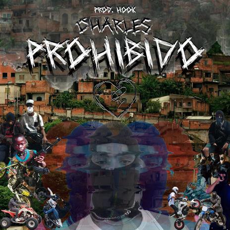 Prohibido | Boomplay Music