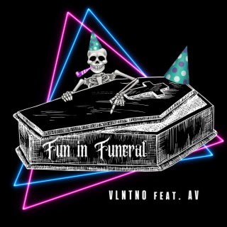 Fun In Funeral ft. AV lyrics | Boomplay Music