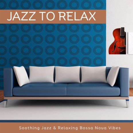 Jazz to Relax