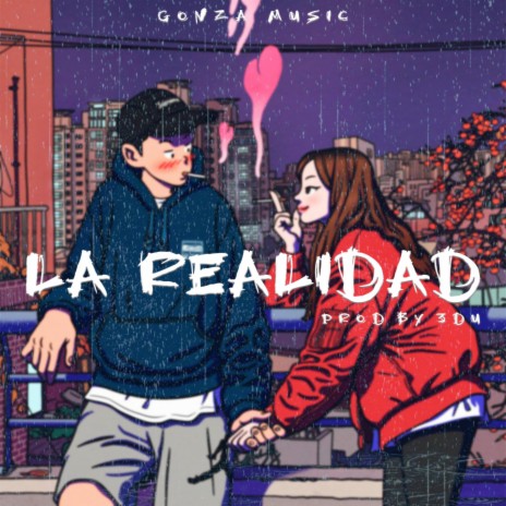 La Realidad | Boomplay Music