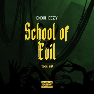 SCHOOL OF EVIL