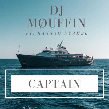 Captain (feat. Hannah Nyambe)