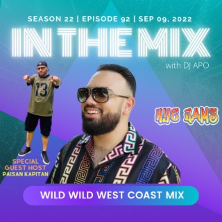 Wild Wild West Coast Mix