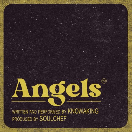 Angels ft. KnowaKing | Boomplay Music