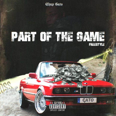 Part Of The Game Freestyle