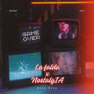 La Falda vs NostalgIA (Remix) lyrics | Boomplay Music