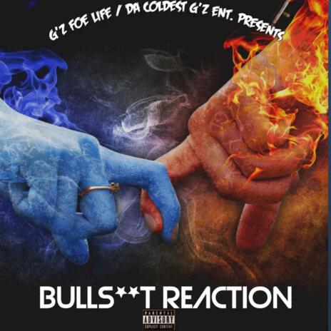 Bullshit Reaction | Boomplay Music