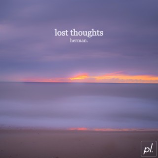 Lost Thoughts